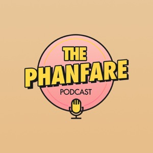 The Phans Podcast