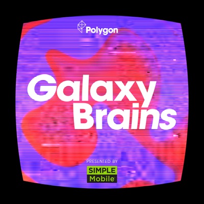 Galaxy Brains with Dave Schilling and Jonah Ray Galaxy Brains with Dave Schilling and Jonah Ray