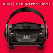 Audi | Behind the Rings - Audi