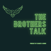 The Brothers Talk - The Brothers Talk