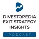 Divestopedia Exit Strategy Insights
