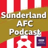 Sunderland AFC Podcast