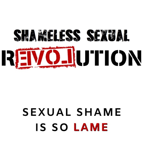 SHAMELESS SEXUAL REVOLUTION Artwork