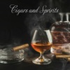 Cigars and Spirits  artwork