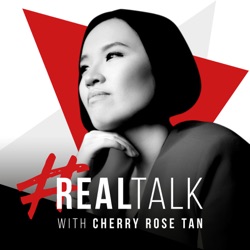 #REALTALK with Cherry Rose Tan