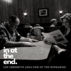 in at the end (an obsessive analysis of The Sopranos) - obsessive analysis
