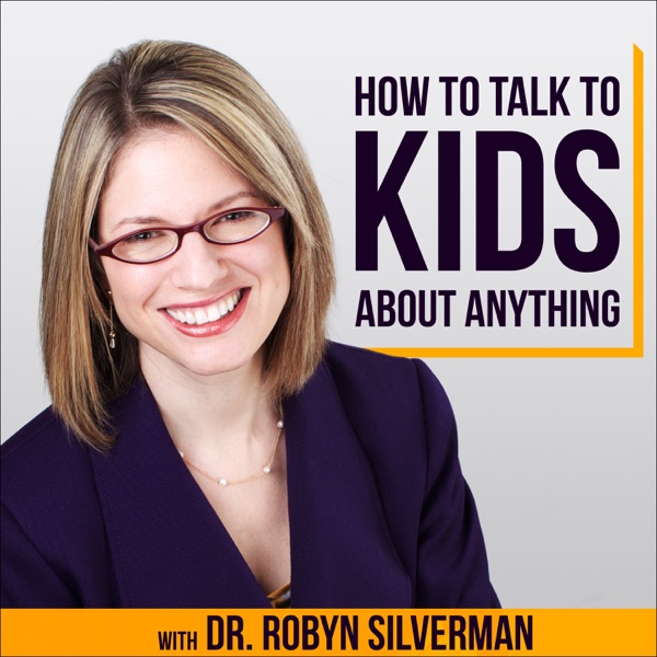 How to Talk to Kids About Anything Artwork