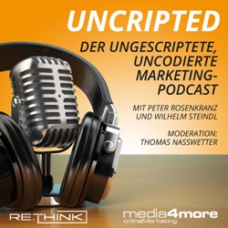 UNCRIPTED - der Marketing-Podcast