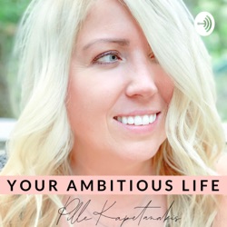 Ep. 12 - How to ensure that your next 12 months will be the best yet!