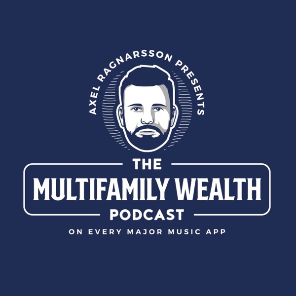 Artwork for The Multifamily Wealth Podcast