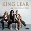 King Lear: The Podcast Series artwork