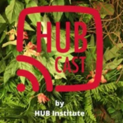 HUBCAST by HUB Institute