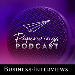 Paperwings Podcast - Der Business-Interview-Podcast mit Managementberater Danny Herzog-Braune