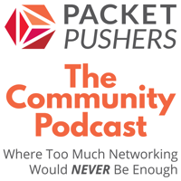 Packet Pushers - Community Show podcast