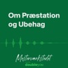 Om Præstation og Ubehag