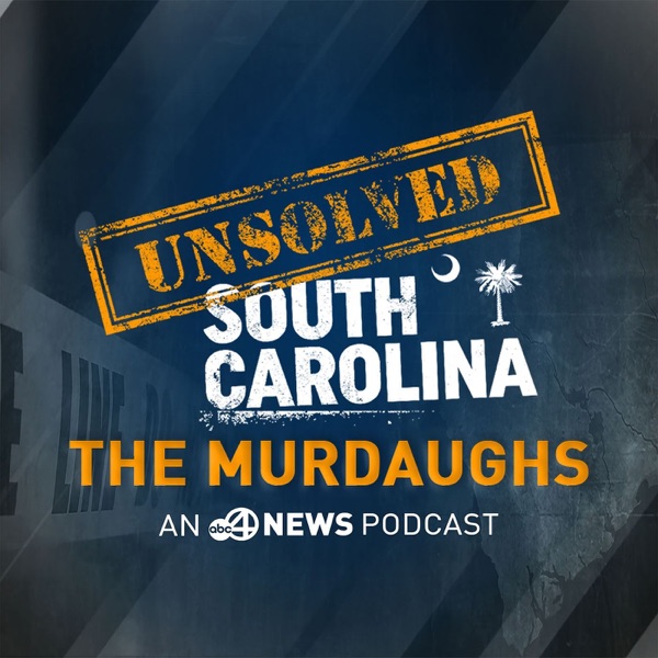 The Murdaugh Murders, Money & Mystery | Unsolved South Carolina