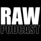 RawPodcast - Ep42 Lockdown Episode 2