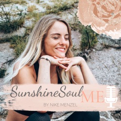 #1 Worum geht es im SunshineSoulME Podcast?