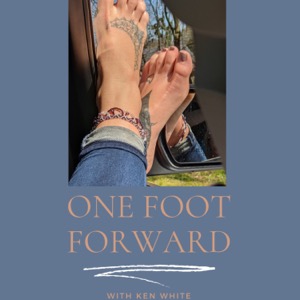 One Foot Forward Podcast
