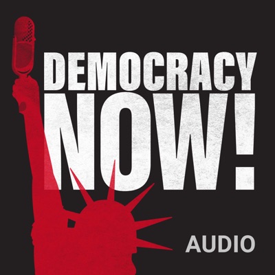 Democracy Now! Audio:Democracy Now!