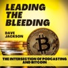 Leading the Bleeding: The Intersection of Podcasting and Bitcoin artwork