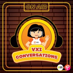 Episode 12: What made you stay with or come back to VXI?