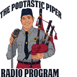 The Podtastic Piper Radio Program