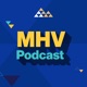 MHV Podcast