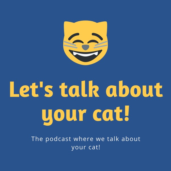 Let's Talk About Your Cat Artwork
