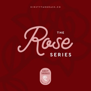 The Rose Series