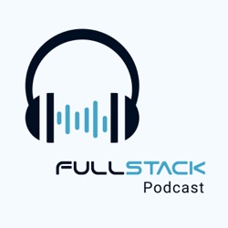 Full Stack Podcast