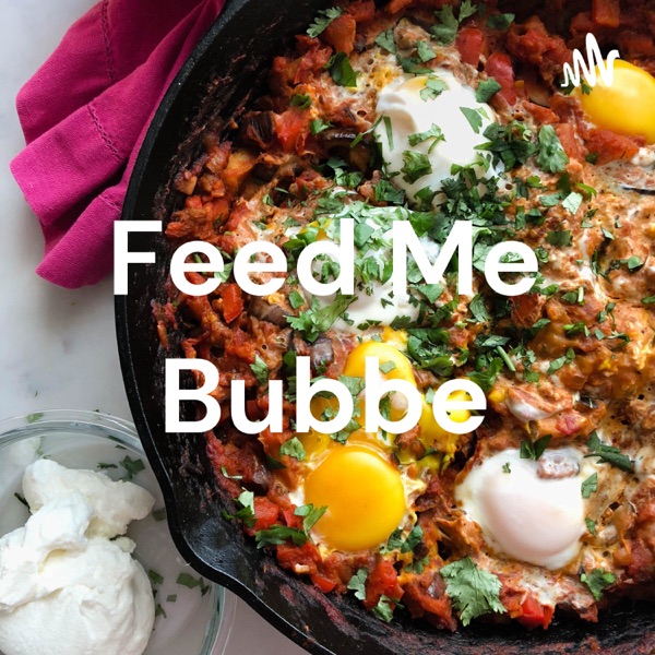 Feed Me Bubbe Artwork