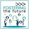 Fostering the Future Podcast artwork