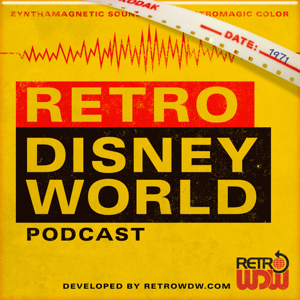 Retro Disney World Podcast podcast