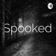 Spooked