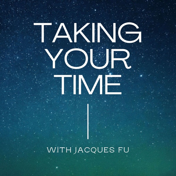Artwork for Taking Your Time