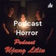 Podcast Horror : Ujung Lilin