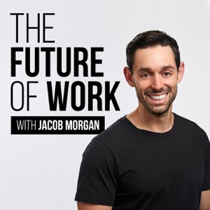 The Future of Work With Jacob Morgan
