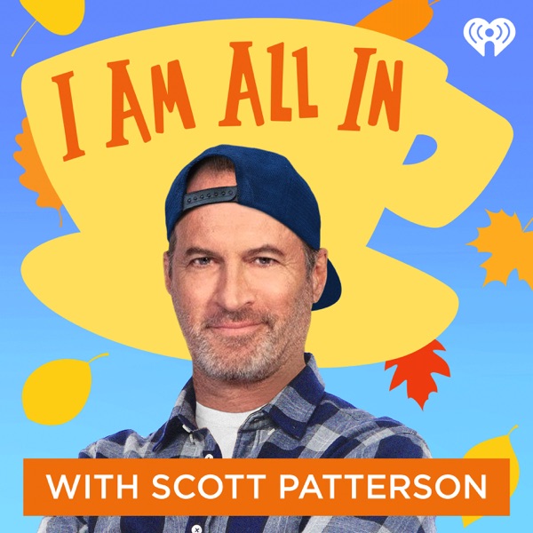 I Am All In with Scott Patterson Artwork