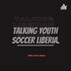 Talking Youth soccer Liberia.