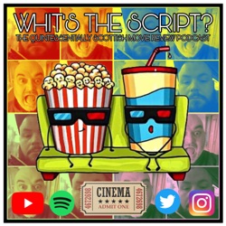 Whit's the Script?