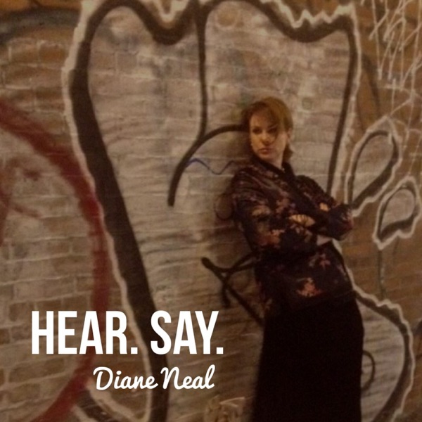 Hear. Say. Diane Neal.