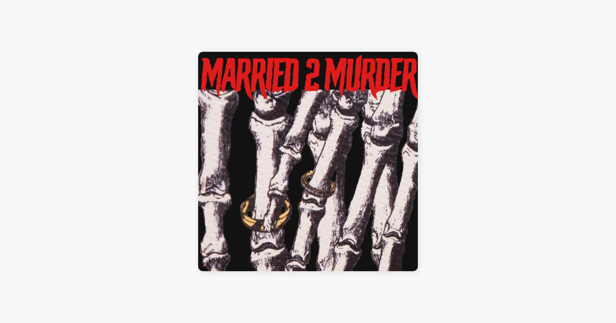 ‎Married 2 Murder: Episode 28: The Murders Of Elizabeth Pena And ...