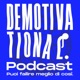Demotivational Podcast