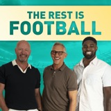 The Rest Is Football podcast