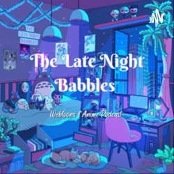 The Late Night Babbles