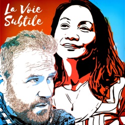 La Voie Subtile