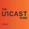 The Uncast Show - Unraid