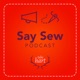Say Sew by Take Hart