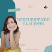 Descubriendo el cuento - Beatriz Rueda